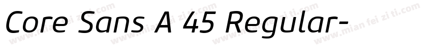 Core Sans A 45 Regular字体转换